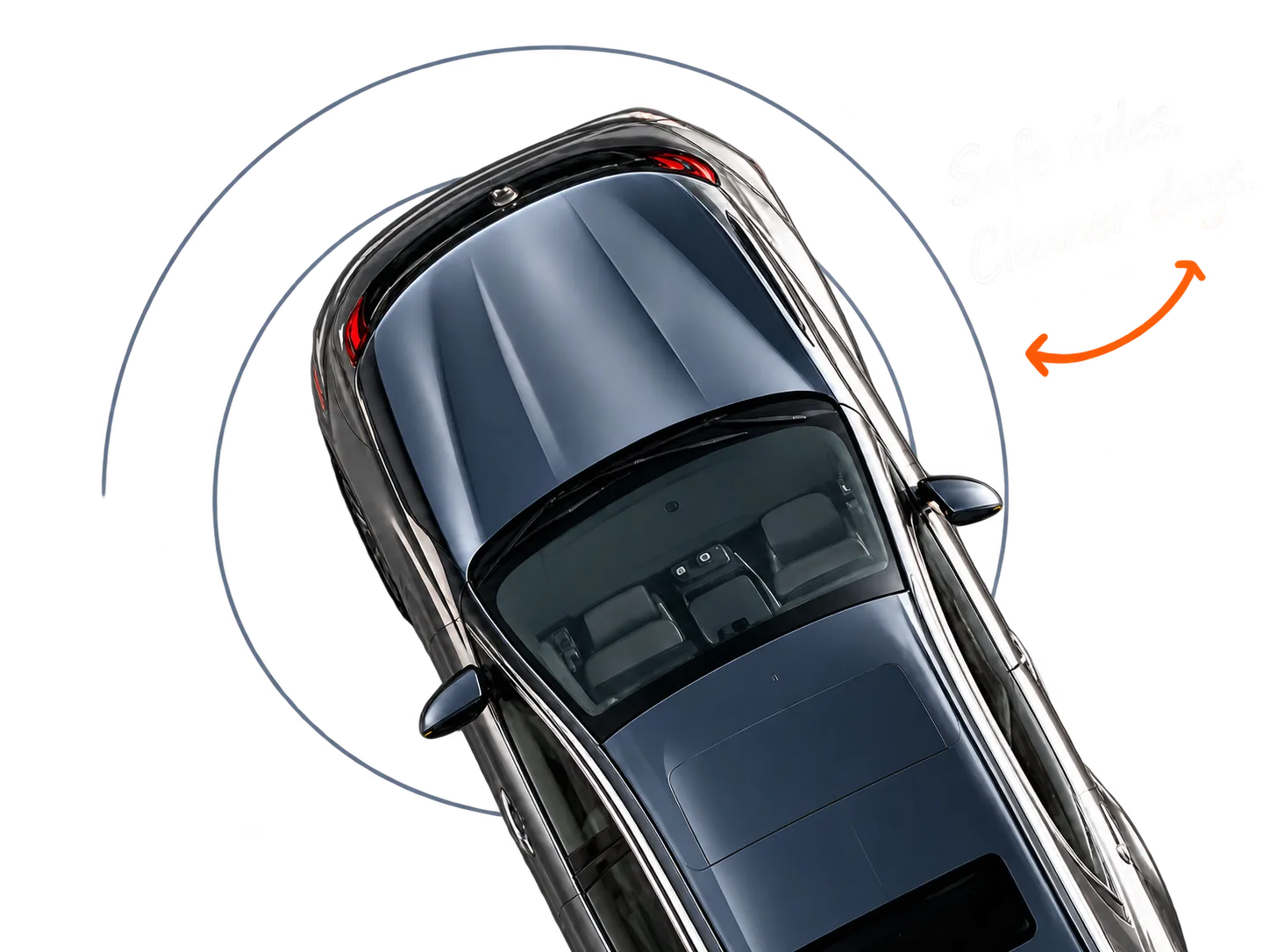 A top-down view of a Washrr customer's clean car, glowing. Safe rides. Cleaner days.